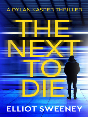 cover image of The Next to Die
